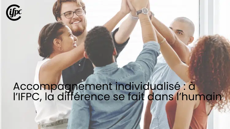Accompagnement individualisé IFPC